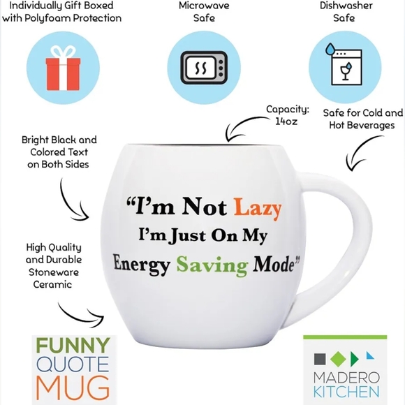 "I'm not Lazy, I'm just on My Energy Saving Mode", 14 OZ MUG ~ BNIB - Picture 2 of 8